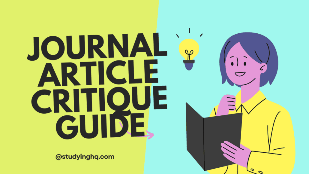 Journal Article Critique Guide and Example in 2025. 1 Journal Article Critique Guide