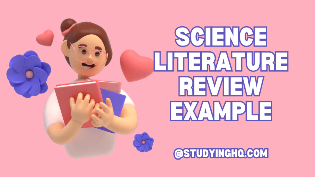 Science literature review example: a comprehensive guide 1