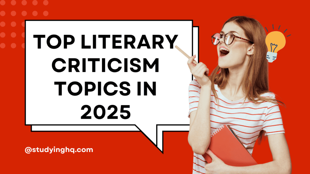 Literary Criticism Topics Guide and Example 1 Literary Criticism